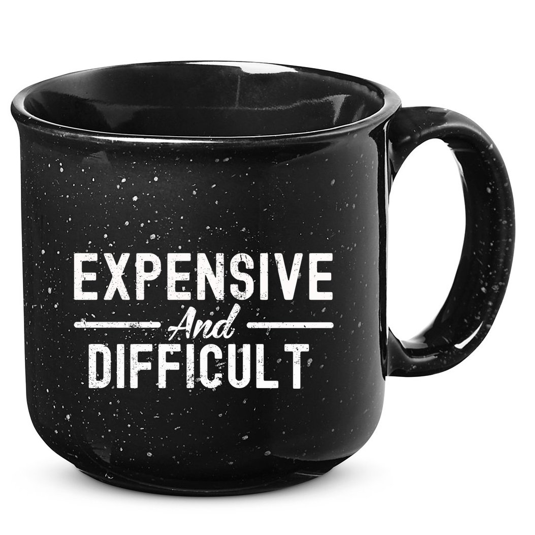 Expensive And Difficult Funny Mom Life 15oz Campfire Ceramic Mug