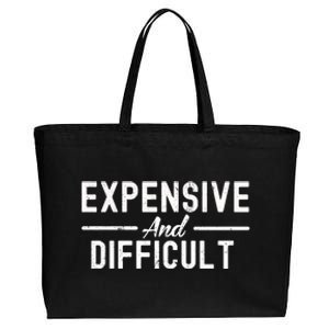 Expensive And Difficult Funny Mom Life Cotton Canvas Jumbo Tote