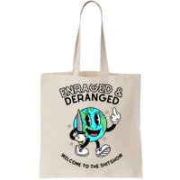 Enraged And Deranged Welcome To The Shit Show Bag