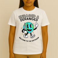 Enraged And Deranged Welcome To The Shit Show T-Shirt