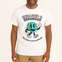 Enraged And Deranged Welcome To The Shit Show Tall T-Shirt