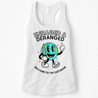 Enraged And Deranged Welcome To The Shit Show Womens Tank Top