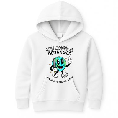 Enraged And Deranged Welcome To The Shit Show Kids Hoodie