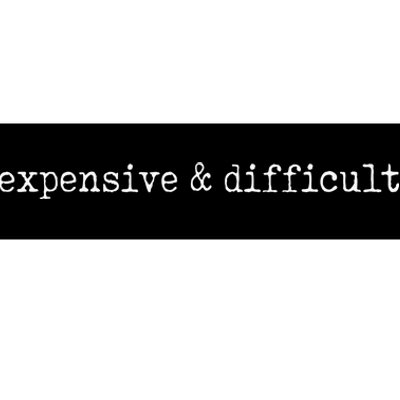 Expensive And Difficult Funny Bougie Bougee Bumper Sticker