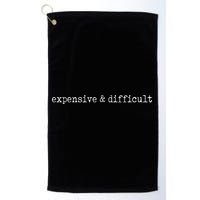 Expensive And Difficult Funny Bougie Bougee Golf Towel