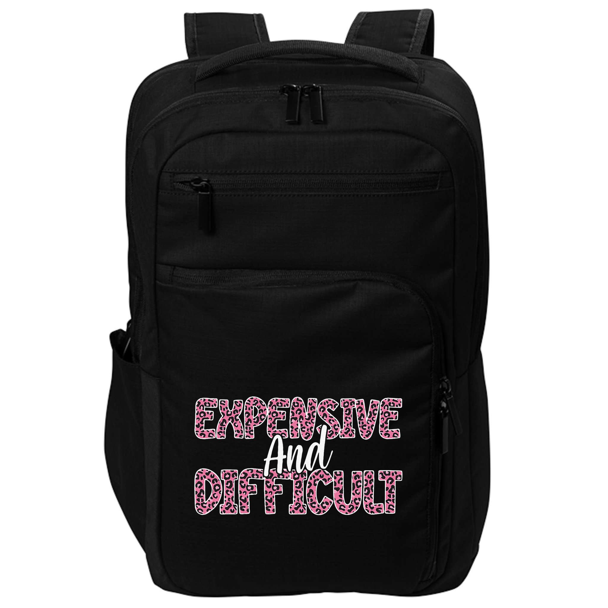 Expensive And Difficult Funny Mom Life For Bougie Women Impact Tech Backpack