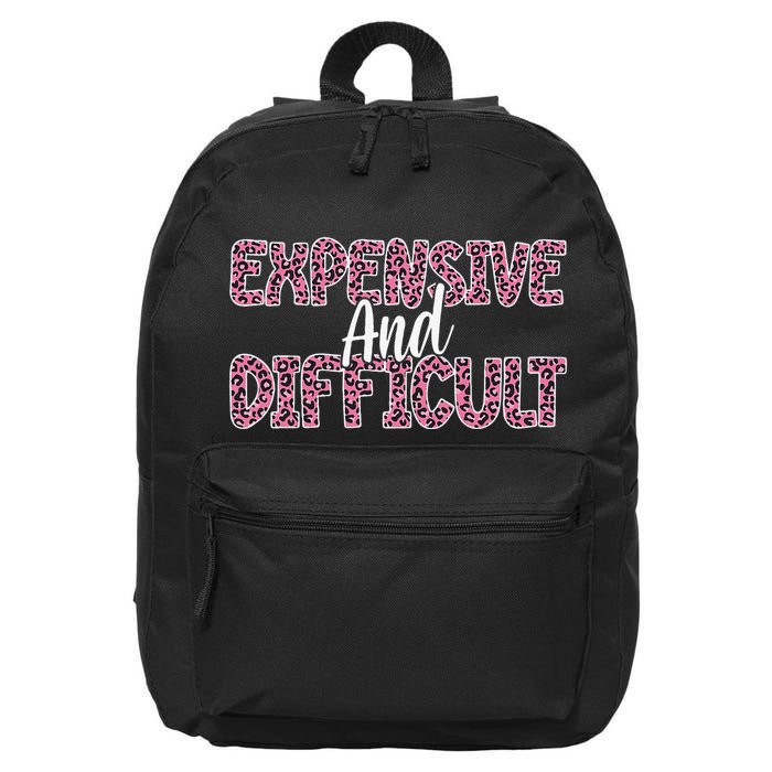 Expensive And Difficult Funny Mom Life For Bougie Women 16 in Basic Backpack
