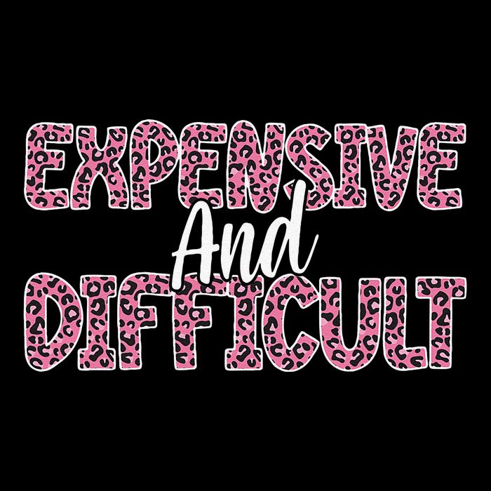 Expensive And Difficult Funny Mom Life For Bougie Women 16 in Basic Backpack
