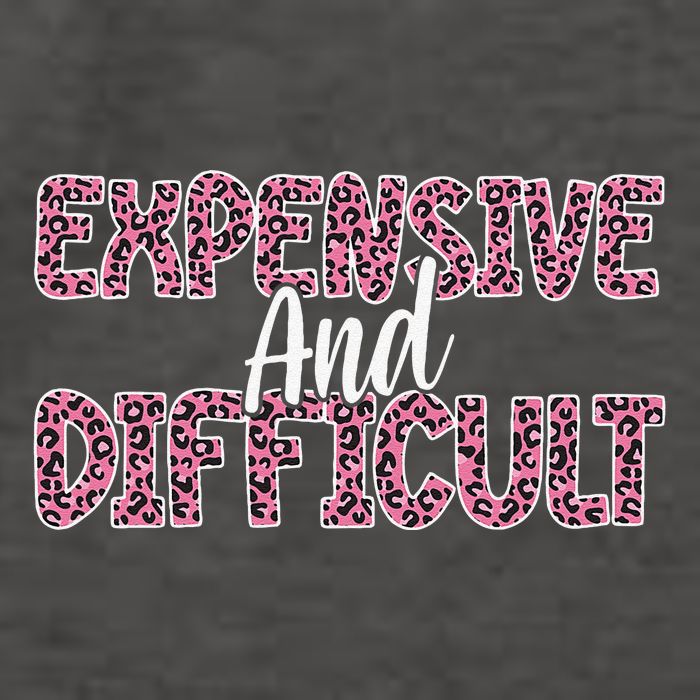 Expensive And Difficult Funny Mom Life For Bougie Women Vector Backpack