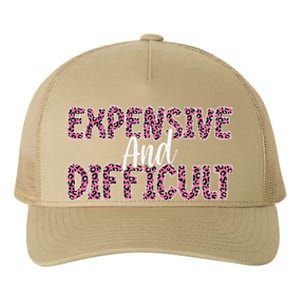 Expensive And Difficult Funny Mom Life For Bougie Women Yupoong Adult 5-Panel Trucker Hat