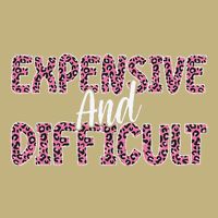 Expensive And Difficult Funny Mom Life For Bougie Women Cooling Performance Crew T-Shirt