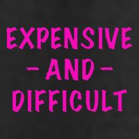 Expensive And Difficult Funny Saying Women Mother's Day 7 Panel Mesh Trucker Snapback Hat