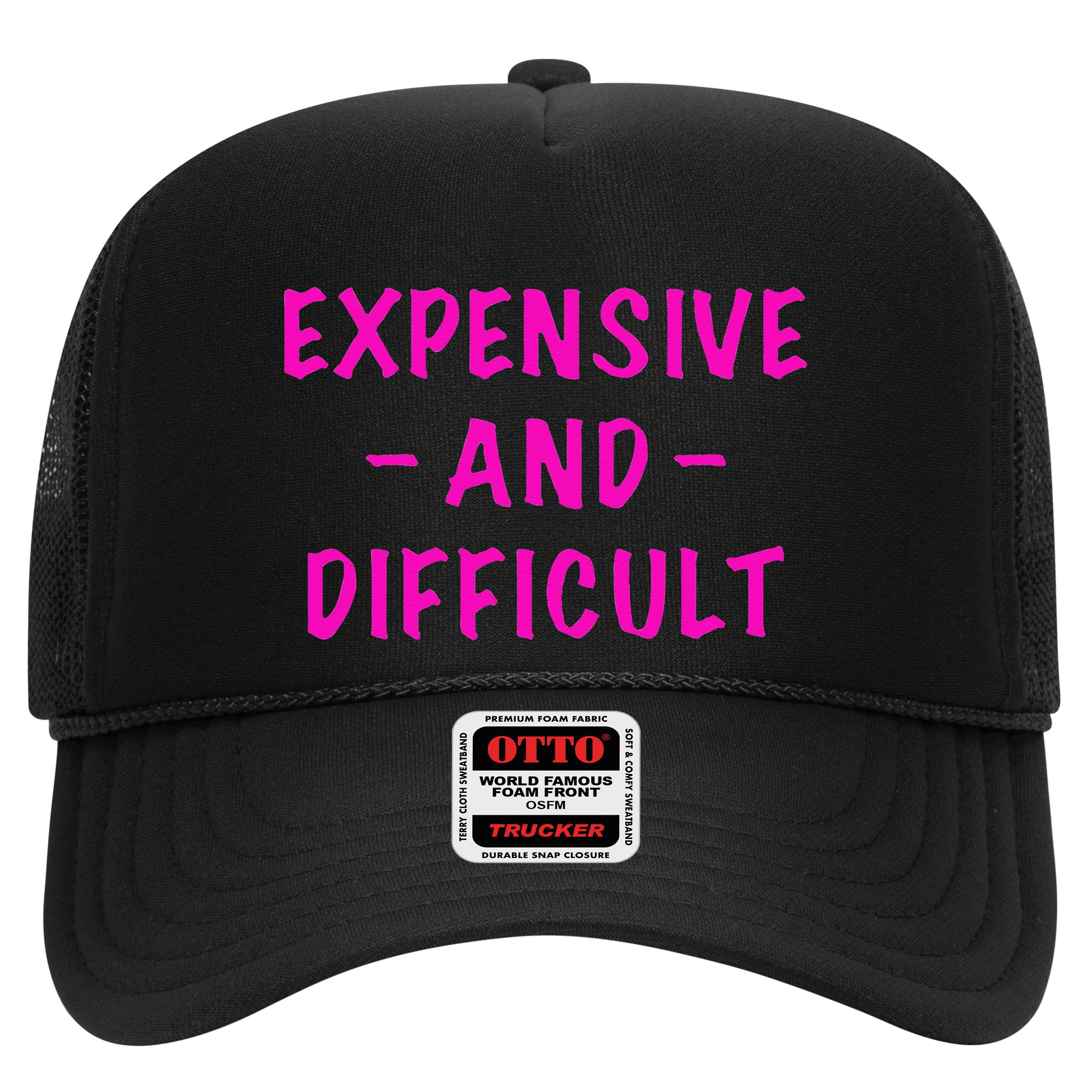 Expensive And Difficult Funny Saying Women Mother's Day Hat