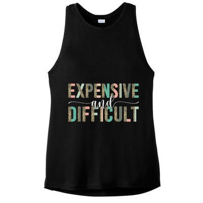 Expensive And Difficult, Wife Sarcastic Funny Mom Ladies PosiCharge Tri-Blend Wicking Tank