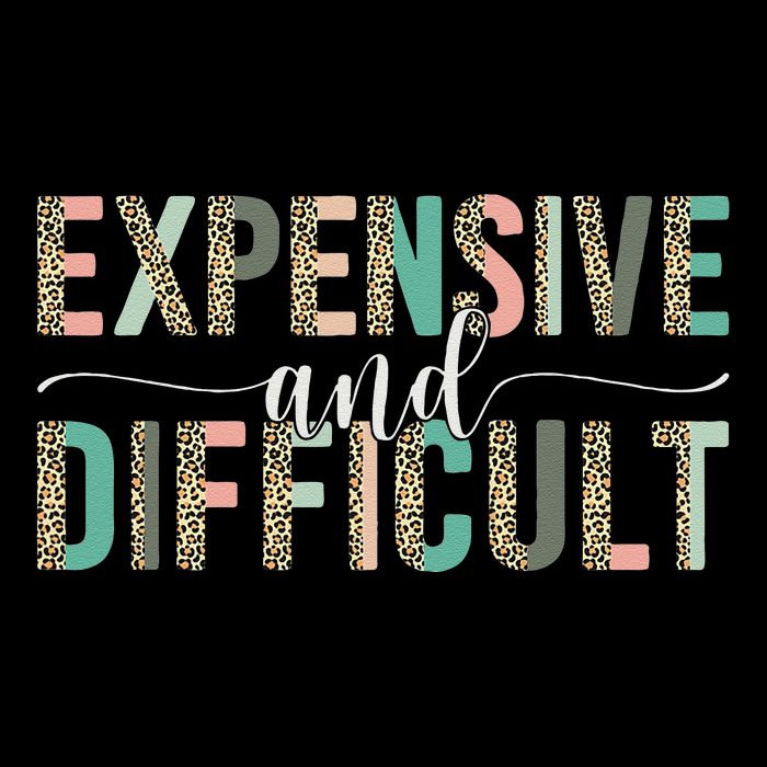 Expensive And Difficult, Wife Sarcastic Funny Mom Drawstring Bag