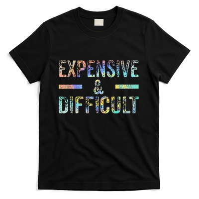 Expensive and Difficult Funny Bougie Bougee Vintage TieDye T-Shirt