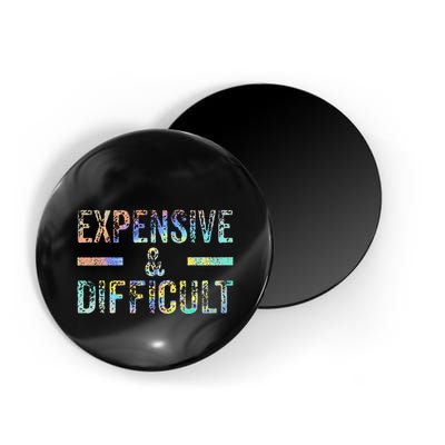 Expensive and Difficult Funny Bougie Bougee Vintage TieDye Magnet