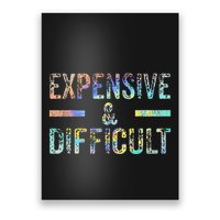 Expensive and Difficult Funny Bougie Bougee Vintage TieDye Poster