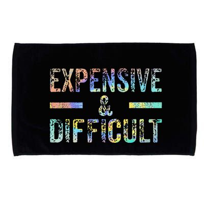 Expensive and Difficult Funny Bougie Bougee Vintage TieDye Microfiber Hand Towel