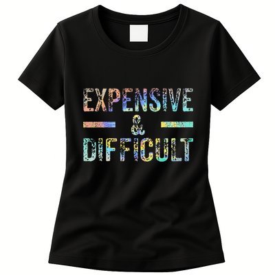Expensive and Difficult Funny Bougie Bougee Vintage TieDye Womens T-Shirt
