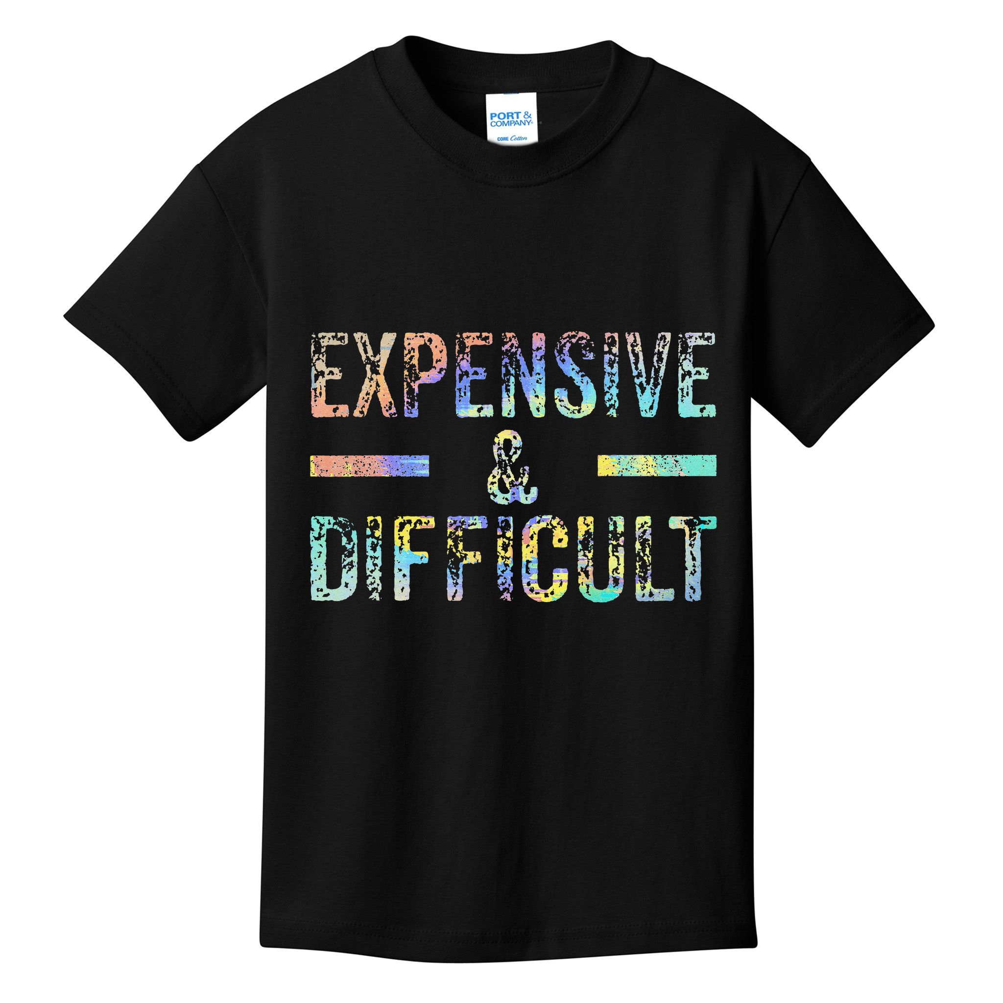 Expensive and Difficult Funny Bougie Bougee Vintage TieDye Kids T-Shirt
