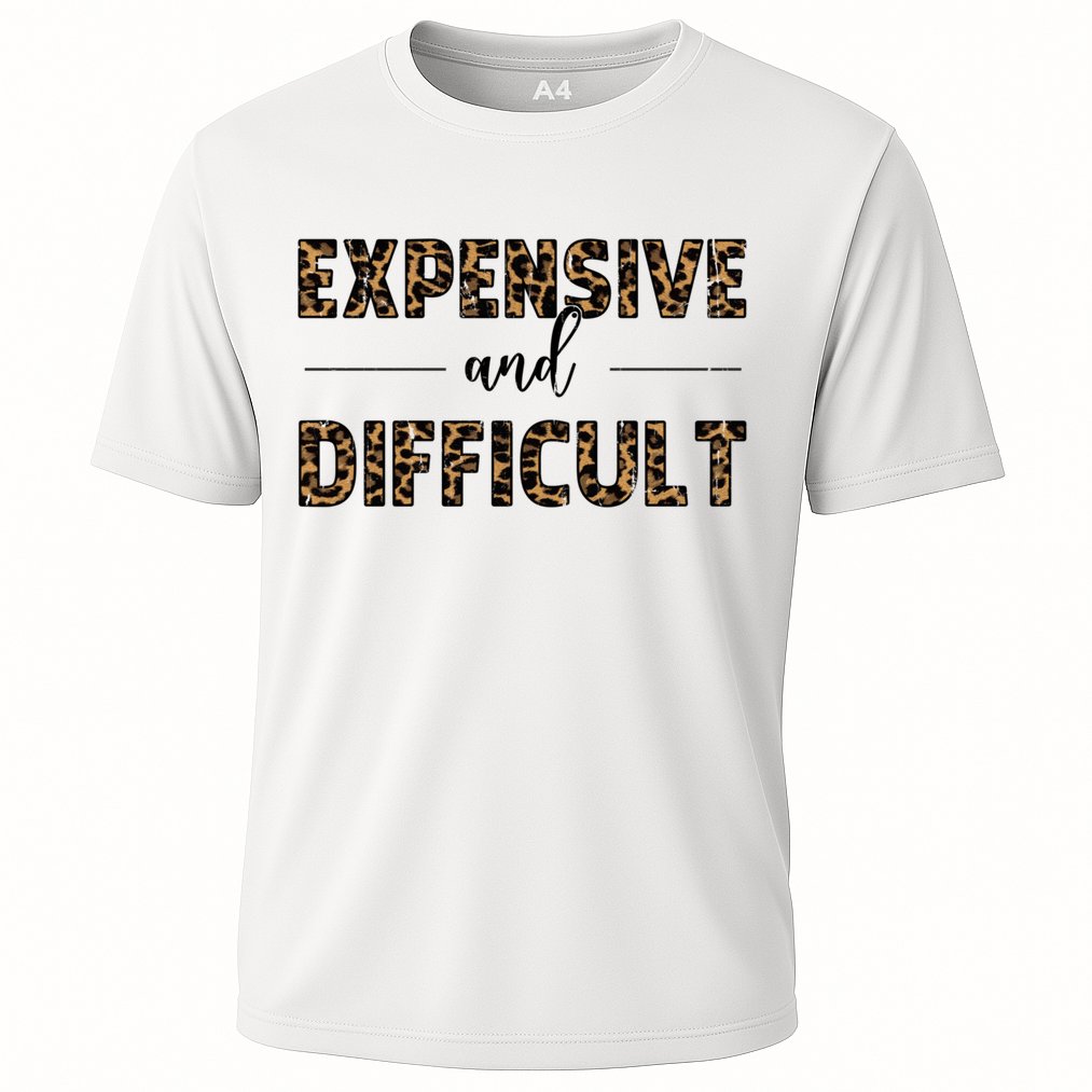 Expensive And Difficult Funny Sarcasm Humor Performance Shirt
