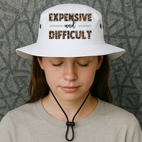Expensive And Difficult Funny Sarcasm Humor Bucket Hat