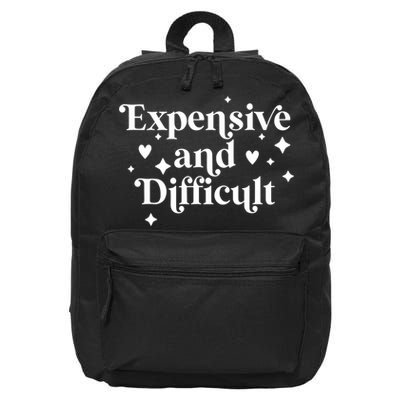 Expensive And Difficult Funny Sarcasm Humor 16 in Basic Backpack