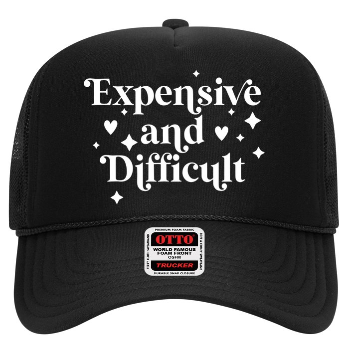 Expensive And Difficult Funny Sarcasm Humor Hat