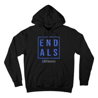 End Als Distressed Als Awareness Hoodie