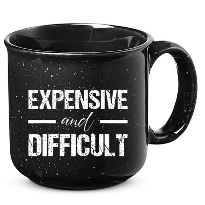 Expensive And Difficult 15oz Campfire Ceramic Mug