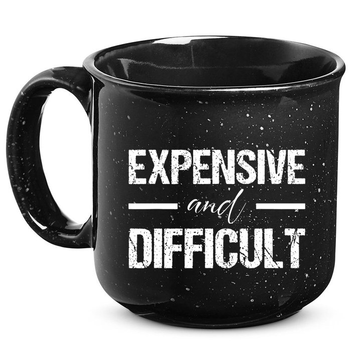 Expensive And Difficult 15oz Campfire Ceramic Mug