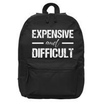 Expensive And Difficult 16 in Basic Backpack