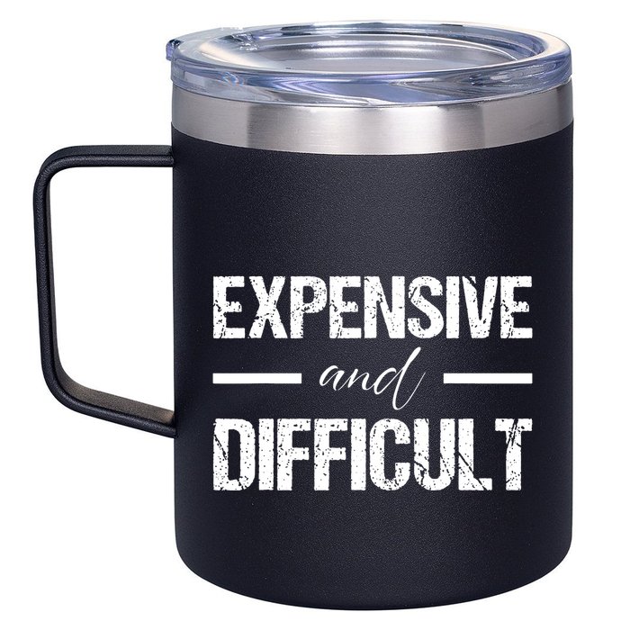 Expensive And Difficult 12oz Stainless Steel Coffee Mug