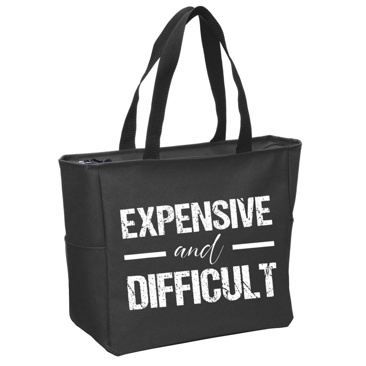 Expensive And Difficult Zip Tote Bag