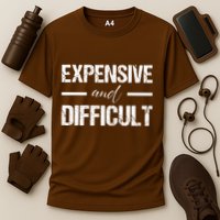 Expensive And Difficult Performance Shirt