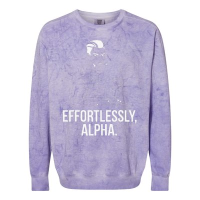 Effortlessly Alpha Dominant Funny And Cool Design Colorblast Crewneck Sweatshirt