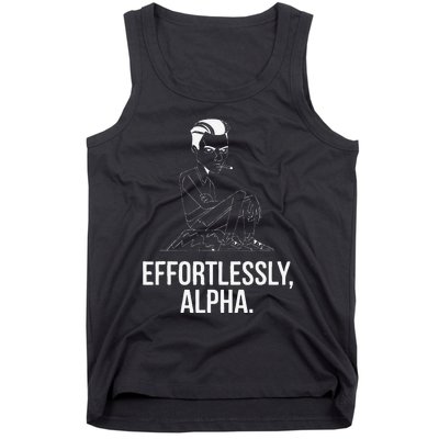 Effortlessly Alpha Dominant Funny And Cool Design Tank Top