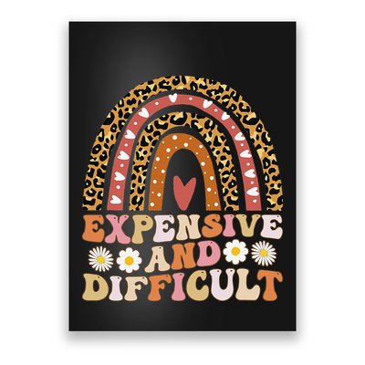 Expensive And Difficult Funny Mom Life For Bougie Poster