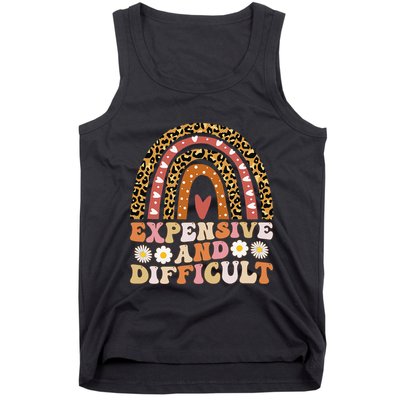 Expensive And Difficult Funny Mom Life For Bougie Tank Top