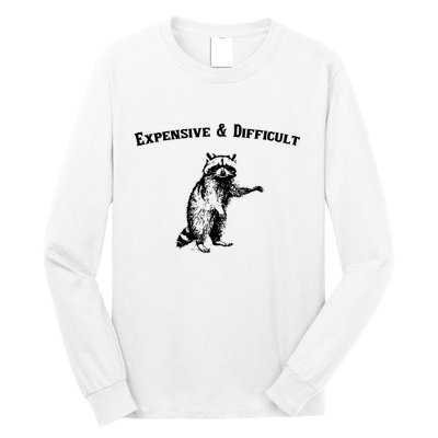 Expensive And Difficult Retro Funny Raccoon Long Sleeve Shirt