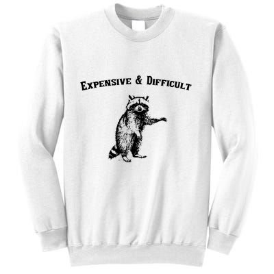 Expensive And Difficult Retro Funny Raccoon Sweatshirt