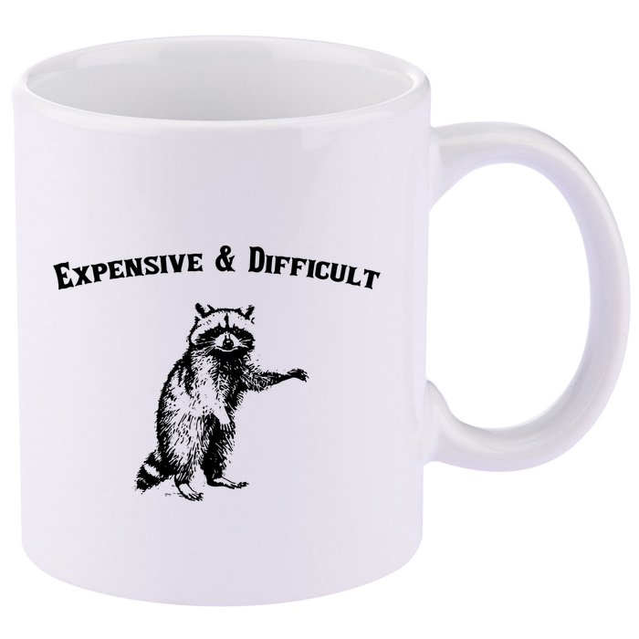 Expensive And Difficult Retro Funny Raccoon 11oz C Handle Ceramic Mug