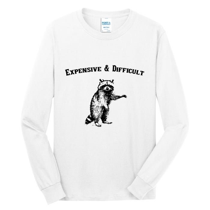 Expensive And Difficult Retro Funny Raccoon Tall Long Sleeve T-Shirt