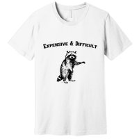 Expensive And Difficult Retro Funny Raccoon Premium T-Shirt