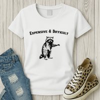 Expensive And Difficult Retro Funny Raccoon Womens T-Shirt