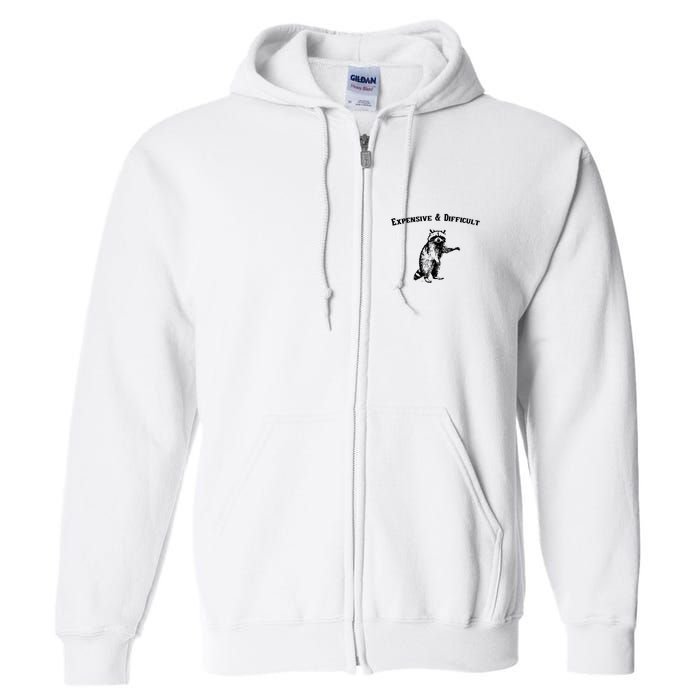 Expensive And Difficult Retro Funny Raccoon Full Zip Hoodie