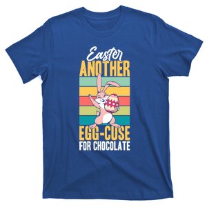 Easter Another Eggcute Giftcuse For Chocolate Choco Lover Sweets Cute Gift T-Shirt