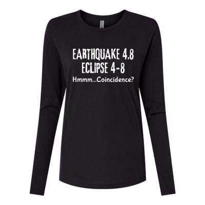 Earthquake And Eclipse A Coincidence Womens Cotton Relaxed Long Sleeve T-Shirt