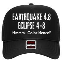 Earthquake And Eclipse A Coincidence High Crown Mesh Back Trucker Hat